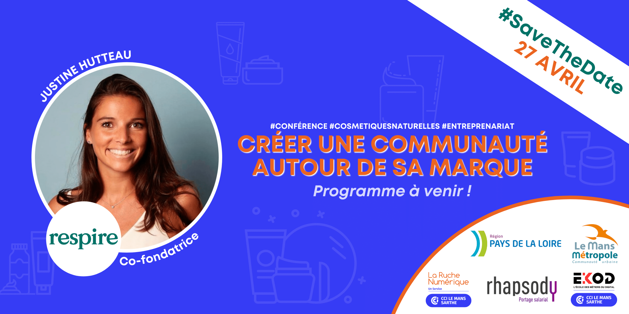 Conférence – Créer une communauté autour de sa marque avec Justine Hutteau de RESPIRE